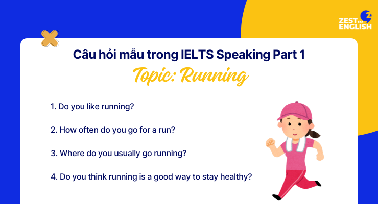 câu hỏi mẫu ielts speaking part 1 running