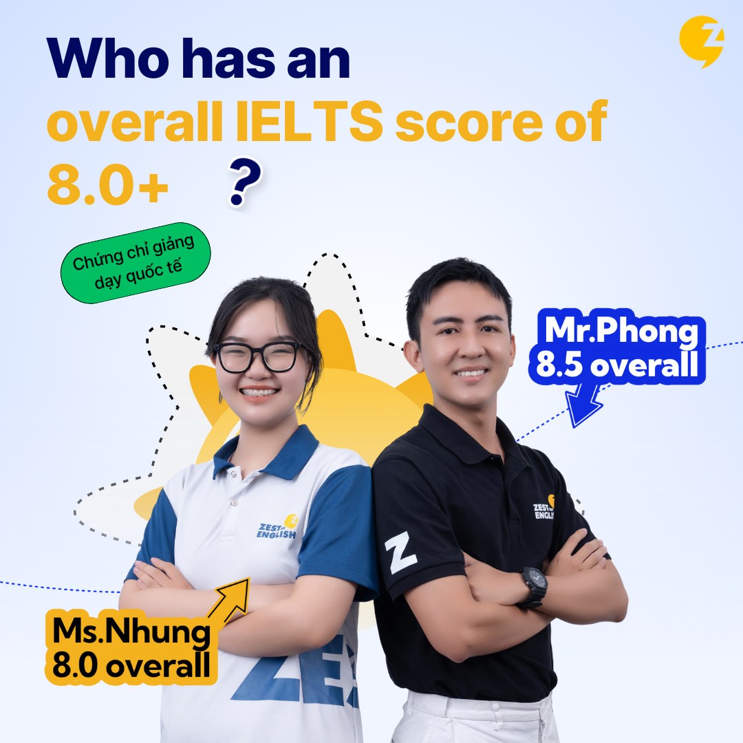 Giáo viên chuyên môn cao với chứng chỉ giảng dạy quốc tế tại Zest for English